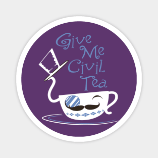 Civil Tea Magnet